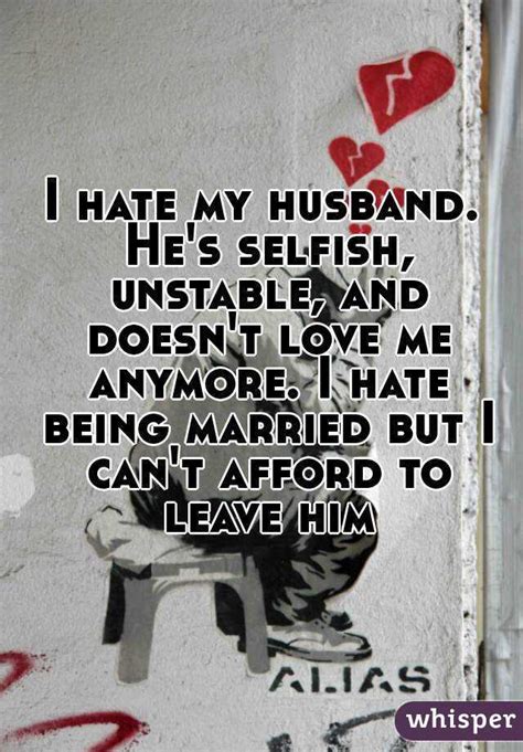 i hate my husbands guts