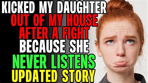 i kicked my 22yo daughter out of the house