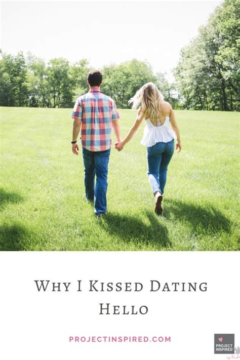 i kissed dating hello.com