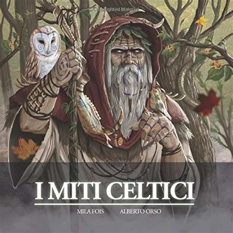 I Miti Celtici