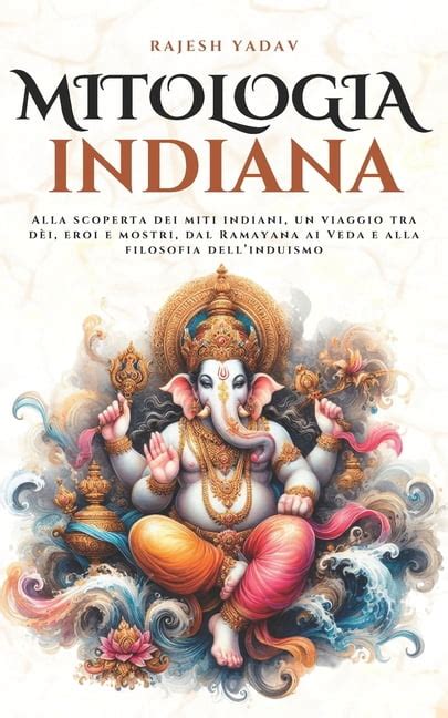 I Miti Indiani