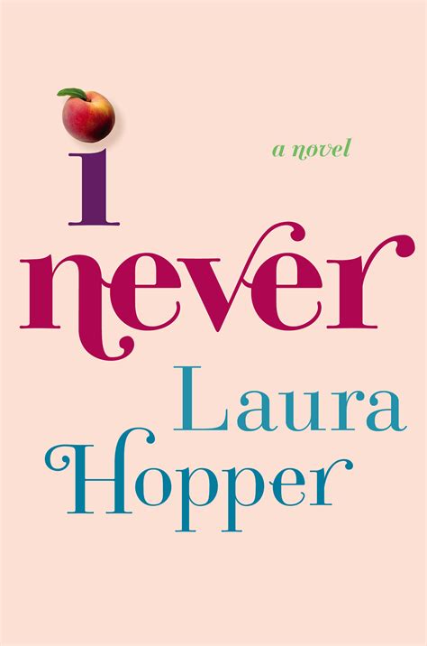 I Never Laura Hopper