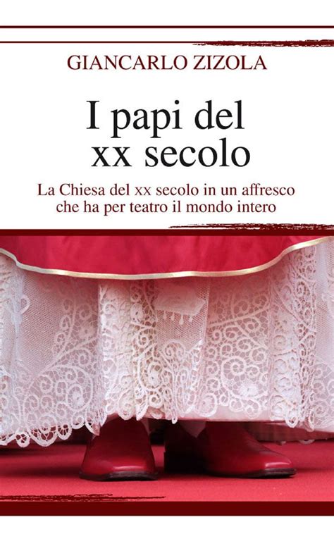 I Papi Del Xx Secolo Enewton Il Sapere