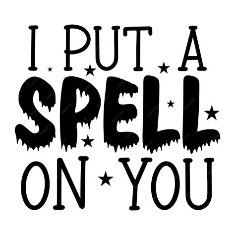 I Put A Spell You