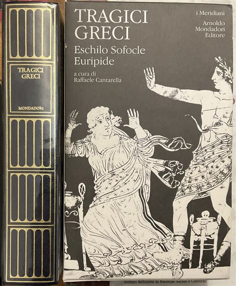 i tragici greci eschilo sofocle euripide ediz int