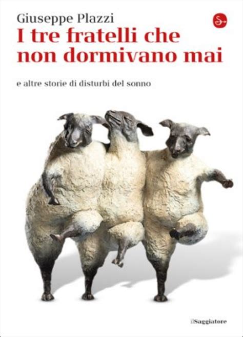 i tre fratelli che non dormivano mai e altre stor