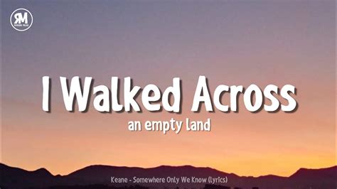 I Walked Across An Empty Land