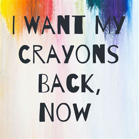 I Want My Crayons Back 8211 The Write Crayon Writing - Crayon Writing