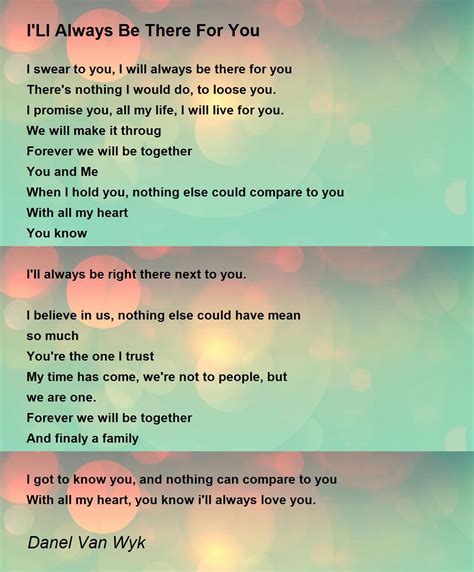 I Will Always Be There For You