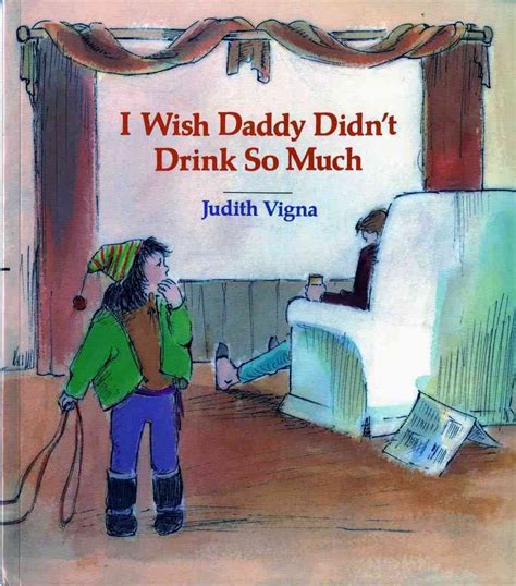 i wish daddy didn t drink so much english edition