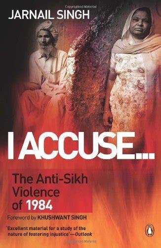 Read I Accuse The Anti Sikh Violence Of 1984 
