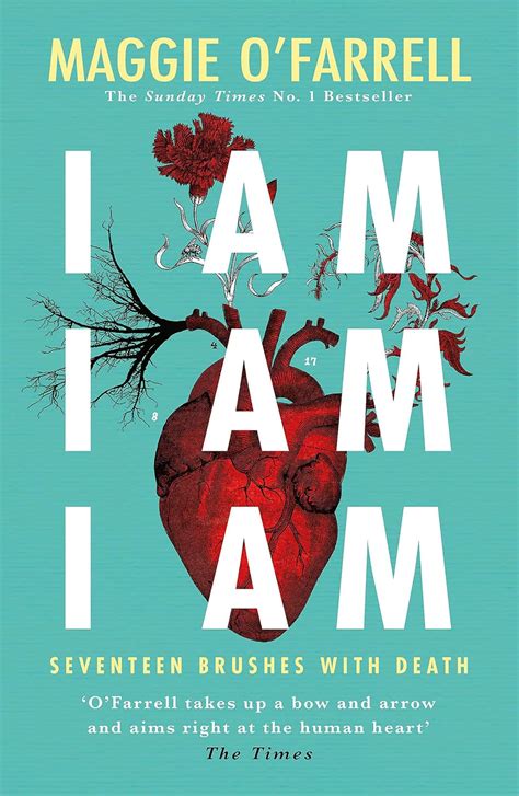 Full Download I Am I Am I Am Seventeen Brushes With Death The Breathtaking Number One Bestseller 