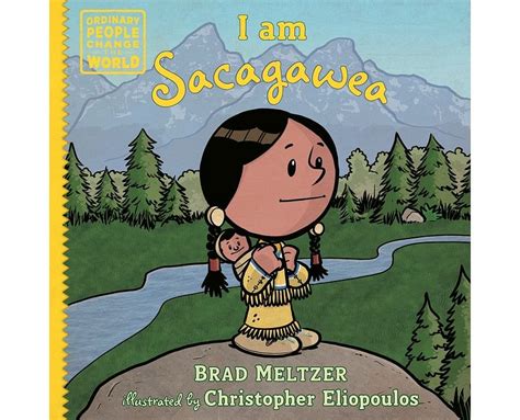 Download I Am Sacagawea Ordinary People Change The World 