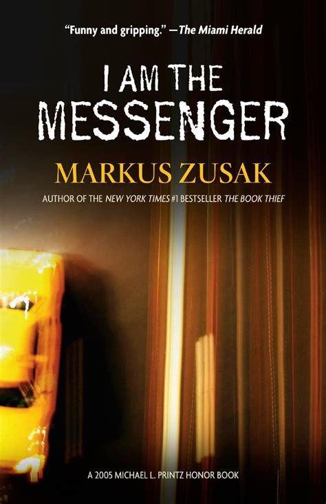 Read I Am The Messenger Markus Zusak 