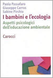 Full Download I Bambini E Lecologia Aspetti Psicologici Delleducazione Ambientale 
