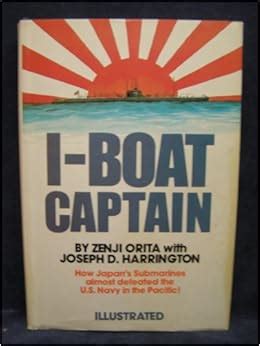 Download I Boat Captain How Japans Submarines Almost Defeated The U S Navy In The Pacific 