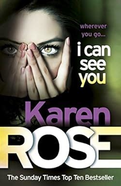 Read Online I Can See You Romantic Suspense 10 Karen Rose 