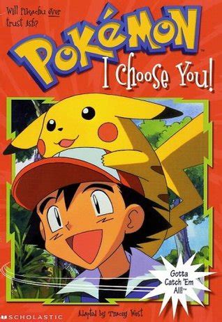 Full Download I Choose You Pokemon Chapter Book 1 Tracey West 