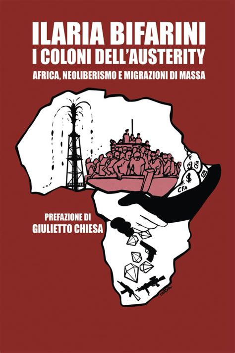 Full Download I Coloni Dellausterity Africa Neoliberismo E Migrazioni Di Massa 