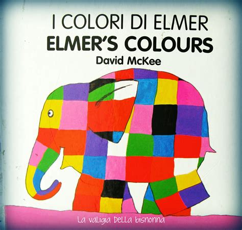 Read Online I Colori Di Elmer Elmers Colours 