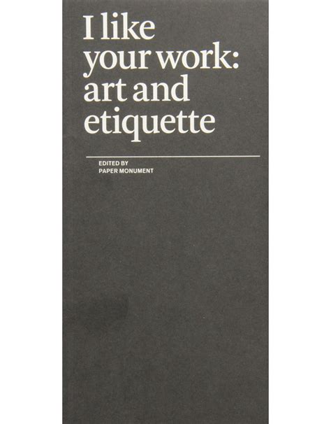 Read I Like Your Work Art And Etiquette 