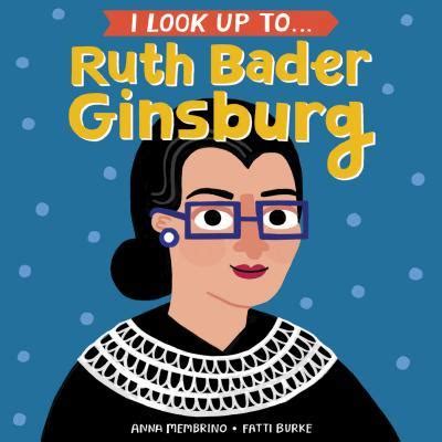 Download I Look Up To Ruth Bader Ginsburg 