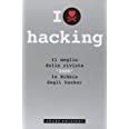 Read Online I Love Hacking Il Meglio Della Rivista 2600 La Bibbia Degli Hacker 