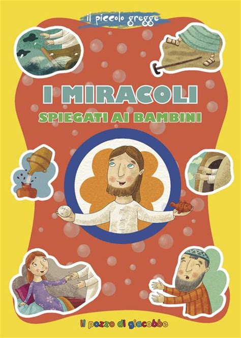 Download I Miracoli Di Ges Ediz Illustrata 