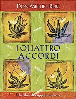 Read Online I Quattro Accordi Un Libro Di Saggezza Tolteca Nuove Frontiere Del Pensiero 