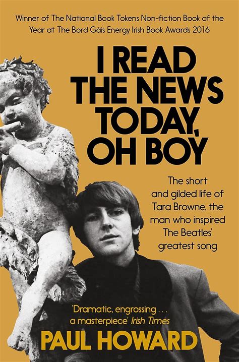 Download I Read The News Today Oh Boy The Short And Gilded Life Of Tara Browne The Man Who Inspired The Beatles Greatest Song 