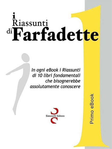Read I Riassunti Di Farfadette 01 Prima Ebook Collection 