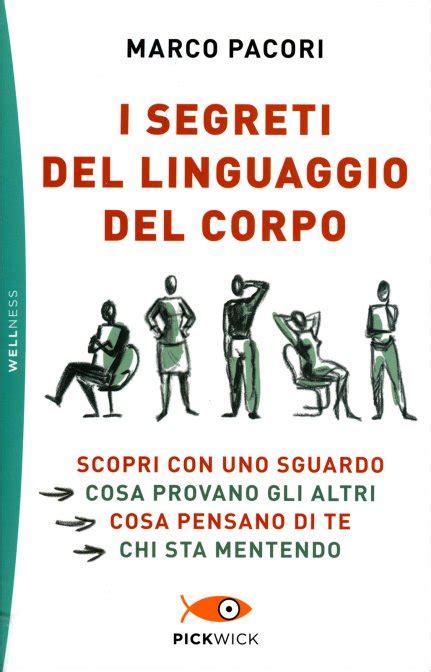 Read I Segreti Del Linguaggio Del Corpo 