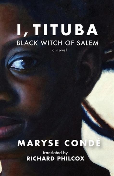 Read I Tituba Black Witch Of Salem Pdf By Maryse Conde Ebook Free 