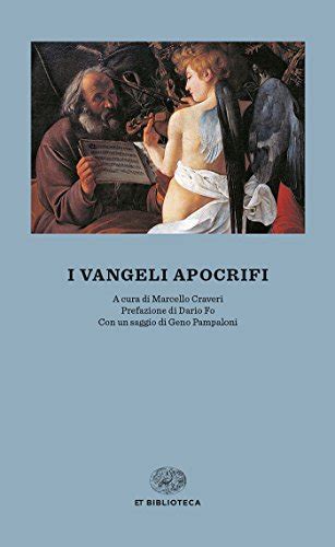Full Download I Vangeli Apocrifi Einaudi Tascabili Biblioteca Vol 1 