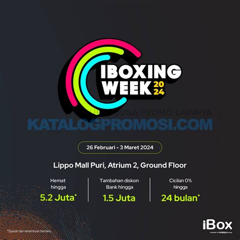 iBoxing Week 2024 Siap Berikan Promo Menarik di SMS Serpong