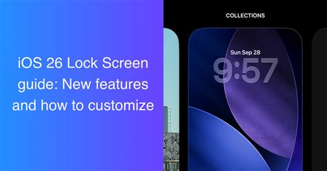 iOS 26 Lock Screen Customization: Make Your iPhone Unique (2026)