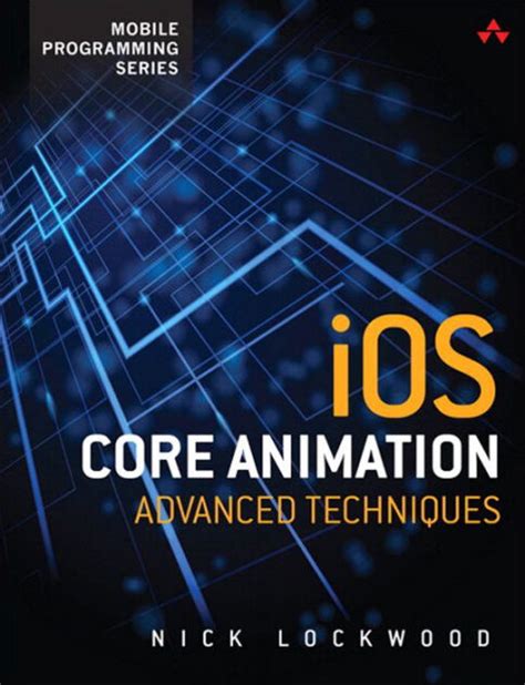 Read Ios Core Animation Advanced Techniques By Nick Lockwood