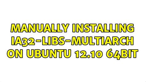 ia32 libs multiarch ubuntu