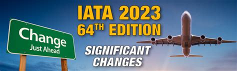 Iata 64th Edition Changes