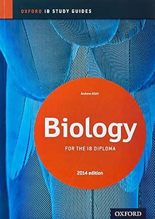 Ib Biology Study Guide 2014 Edition Oxford Ib Diploma Program