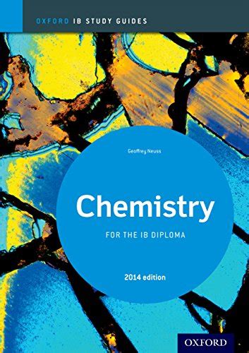 Read Ib Chemistry Study Guide Geoffrey Neuss 