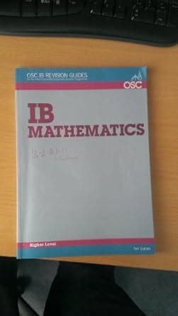 Download Ib Mathematics Sets Relations And Groups Higher Level For Exams Until November 2013 Only 