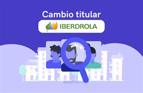 Iberdrola Cambio Titular