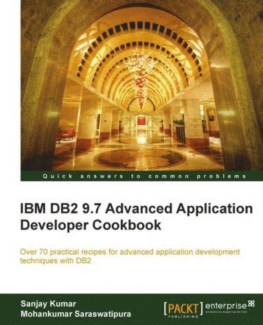 Read Online Ibm Db2 97 Advanced Application Developer Cookbook 
