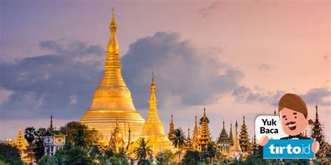 Ibu Kota Myanmar   Profil Negara Myanmar Letak Luas Iklim Alam Ibu - Ibu Kota Myanmar