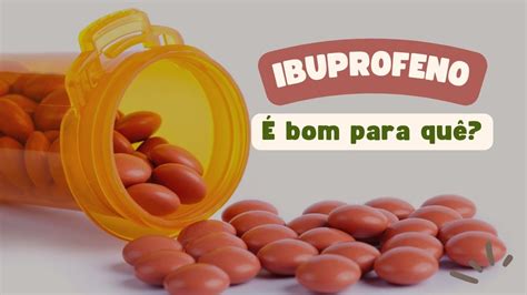 ibuprofeno é bom para quê