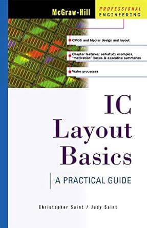 Read Online Ic Layout Basics A Practical Guide Mcgraw Hill Professional Engineering 