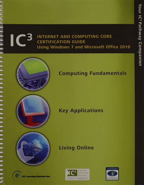 Ic3 Internet Computing Core Certification Study Guide