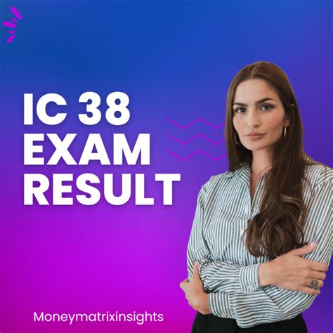 Ic38 Exam Result