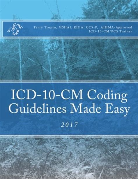 Read Online Icd 10 Cm Coding Guidelines Made Easy 2017 